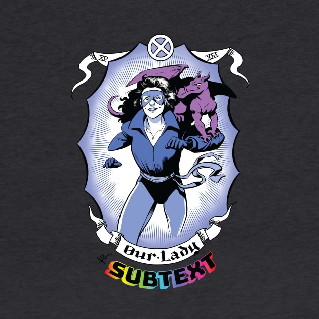 Our Lady of Subtext by Jay & Miles X-Plain the X-Men